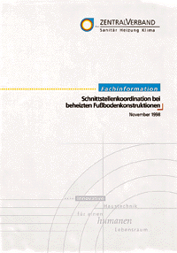 Die Fachinformation "Schnittstellenkoordination bei beheizten Fußbodenkonstruktionen".