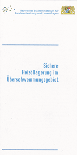 Pflichtlektüre für alle SHK-Handwerker in Bayern: "Sichere Heizöllagerung im Überschwemmungsgebiet". Erhältlich ist das Faltblatt über den SHK-Landesverband.
